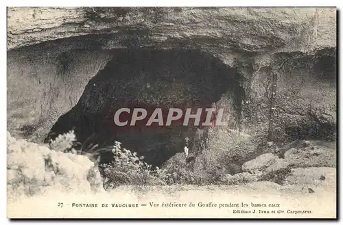 Cartes postales Grotte Grottes Fontaine de Vaucluse Vue exterieure du gouffre pendant les basses eaux