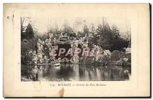 Cartes postales Grotte Grottes du Parc Barbieux Roubaix