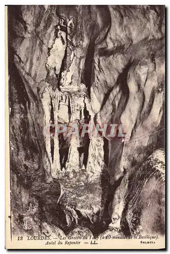 Cartes postales Grotte Grottes du Loup Lourdes Autel du repentir