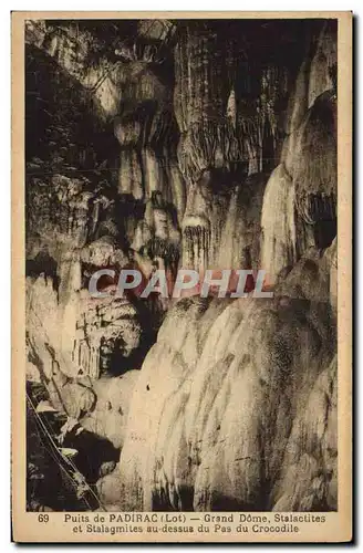 Cartes postales Grotte Grottes Puits de Padirac Grand Dome Stalactites et stalagmites au dessus du Pas du Crocod