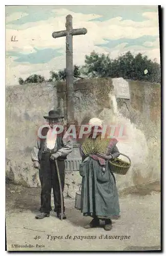 Cartes postales Folklore Types de paysans d'Auvergne