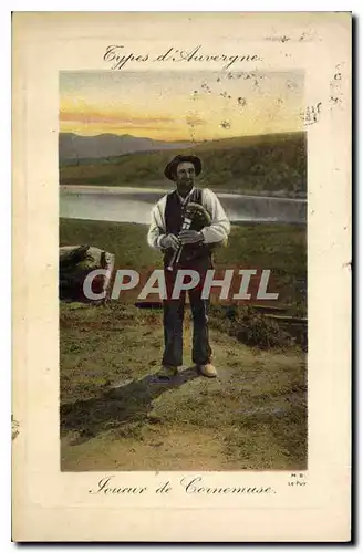 Cartes postales Folklore Types D'Auvergne Joueur de Cornemuse