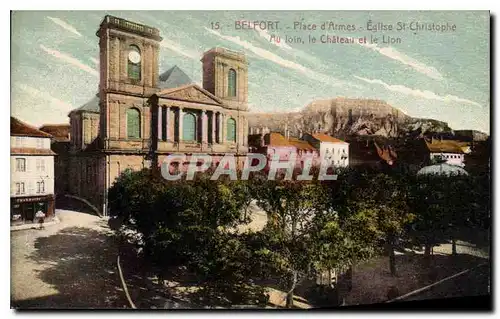 Cartes postales Belfort Place d'Armes Eglise St Christophe