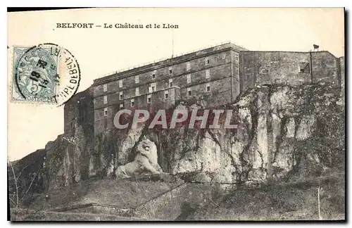 Cartes postales Belfort Le Chateau et le Lion