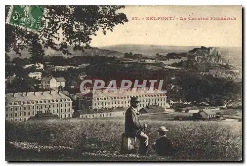 Cartes postales Belfort Le Caserne Friederich Militaria