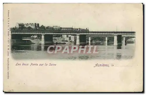 Cartes postales Asnieres Les deux Ponts sur la Seine Train Chemin de fer