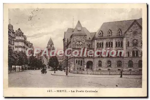 Cartes postales Metz La Poste Centrale