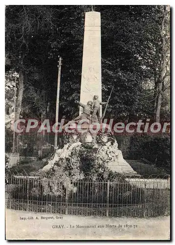 Cartes postales Gray Le Monument Aux Morts 1870-1871