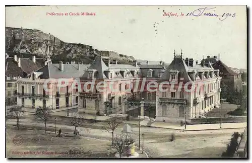 Cartes postales Belfort Prefecture Et Cercle Militaire