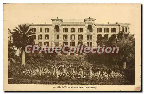 Cartes postales Ajaccio Grand Hotel Continental