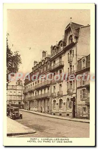 Cartes postales Luxeuil les Bains Hotel du Parc et des Bains