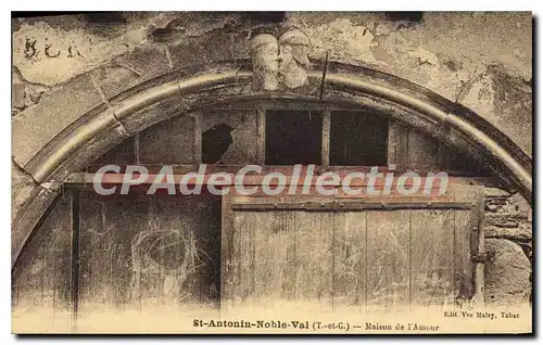 Cartes postales Tarn et Garonne St Antonin Noble Val (T et G) Maison de l'Amour