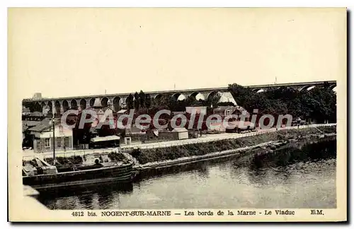 Cartes postales Nogent sur Marne Le bords de la Marne Le Viaduc