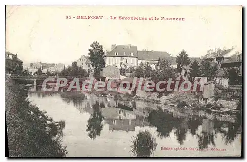 Cartes postales Belfort La Savoureuse et le Fourneau