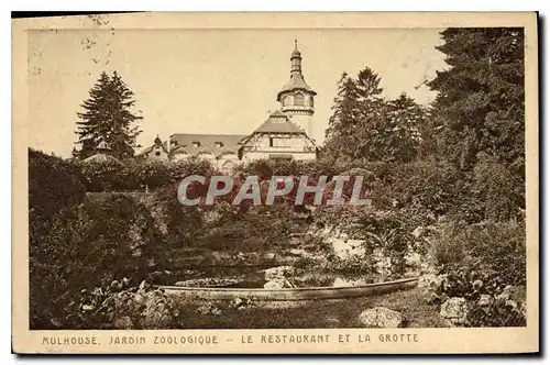 Cartes postales Mulhouse Jardin zoologique Le Restaurant et la Grotte Zoo