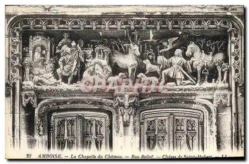 Cartes postales Amboise La Chapelle du Chateau Bas Relief Chasse de Saint Hubert