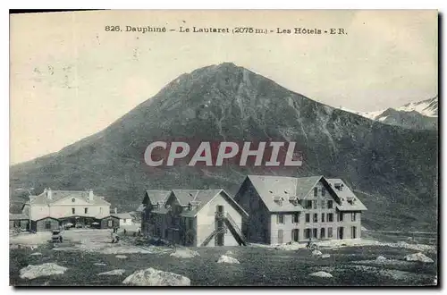 Cartes postales Dauphine Le Lautaret (2075 m) les Hotels