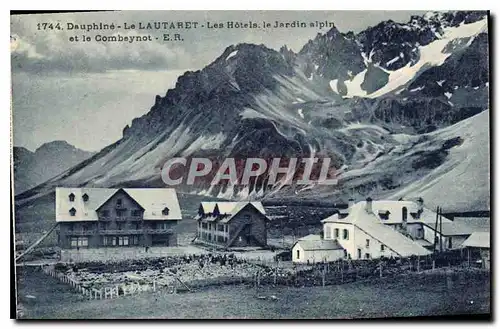 Cartes postales Dauphine Le Lautaret Les Hotels le Jardin Alpin et le Combeynot