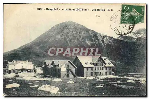 Cartes postales Dauphine le Lautaret (2075 m) les Hotels