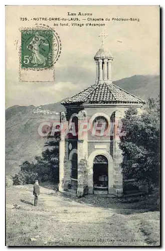 Cartes postales Les Alpes Notre Dame du Laus Chapelle du Precieux Saang au fond Village d'Avancon
