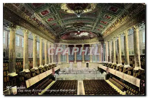 Cartes postales Wiesbaden Des neue Kurhaus Der grosse Konzertsaal