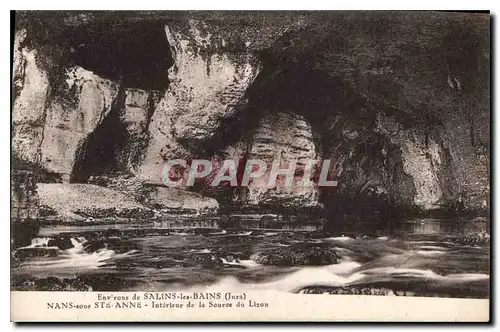 Cartes postales Environs de Salins Les Bains Jura Nans sous Ste Anne Interieur de la Source du Lizon