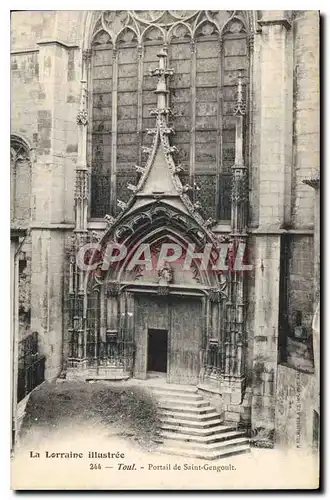 Cartes postales La Lorraine Illustree Toul Portail de Saint Gengoult