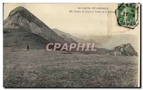 Cartes postales Le Cantal Pittorsque Chaine du Griou et Vallee de la Jordanne