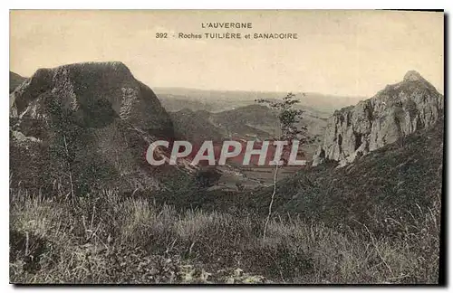 Cartes postales L'Auvergne Roches Tuiliere et Sanadoire