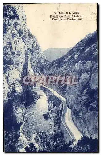 Cartes postales Vallee de l'Aude Defile de Pierr Lys Vue dans l'Interieur