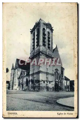 Cartes postales Troyes Eglise St Nizier