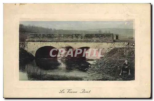 Cartes postales Le Vieux Pont