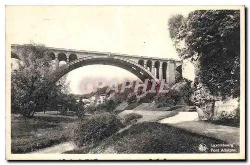 Cartes postales Luxembourg Pont Adolphe