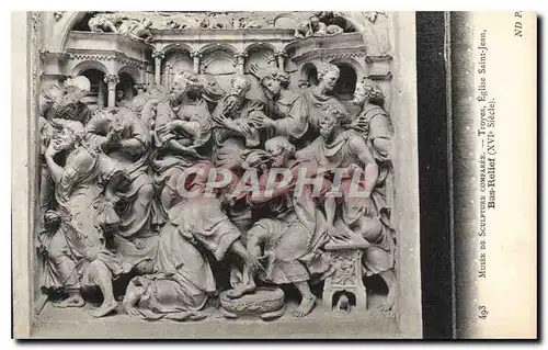 Cartes postales Musee de Sculpture Comparee Troyes Eglise Saint Jean Bas Relief