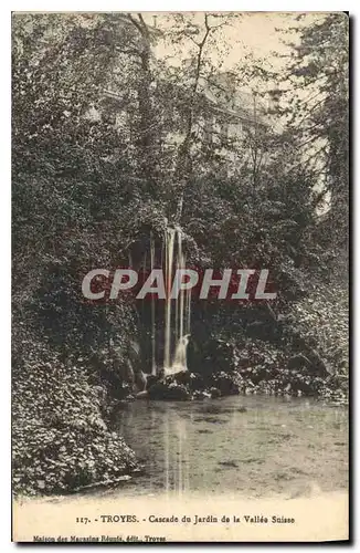 Cartes postales Troyes  Cascade du Jardin de la Vallee Suisse