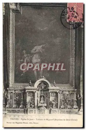 Cartes postales Troyes  Eglise St Jean Tableau de Mignard Bapteme de Jesus Christ