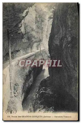 Cartes postales Route des Grands Goulets Drome Derniers Tunnels