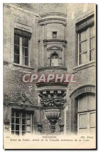 Cartes postales Toulouse Hotel de Felzin detail de la Tourelle interieur de la Cour