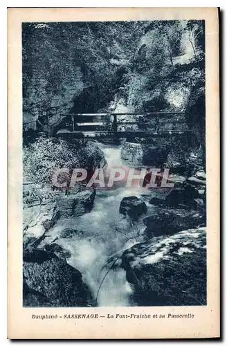 Cartes postales Dauphine Sassenage la Font Fraiche et sa Passerelle