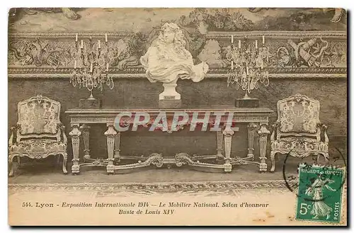 Cartes postales Lyon Exprosition Internationale 1914 Le Mobilier National Salon d'honneur Buste de Louis XIV