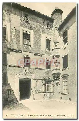 Cartes postales Toulouse l'Hotel Felzins XVI siecle Interieur