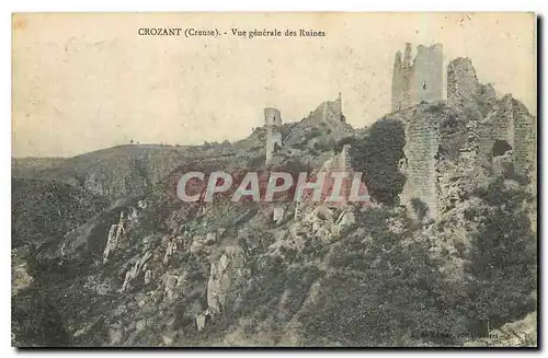 Cartes postales Crozant Creuse vue generale des Ruines