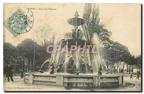 Cartes postales Troyes Fontaine Argence