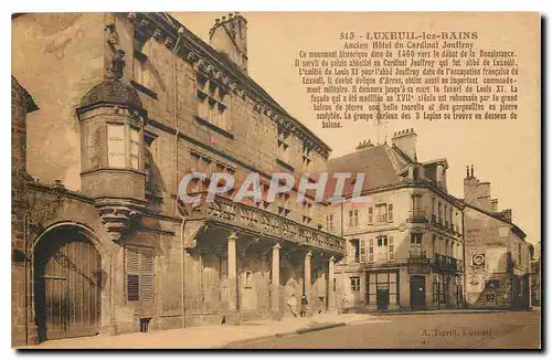 Cartes postales Luxeuil les Bains Ancien Hotel du Cardinal Jouffroy