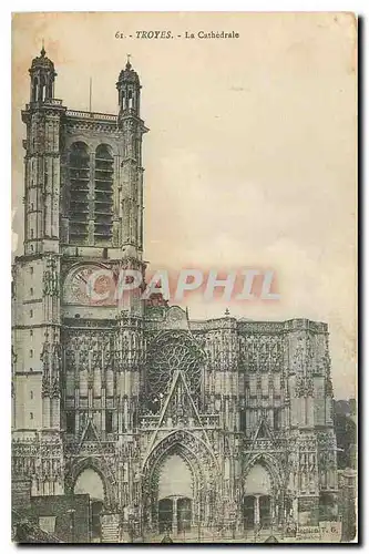 Cartes postales Troyes La Cathedrale