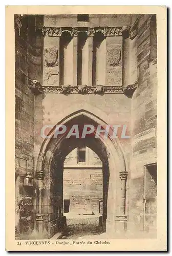 Cartes postales Vincennes Donjon Entree du Chatelest