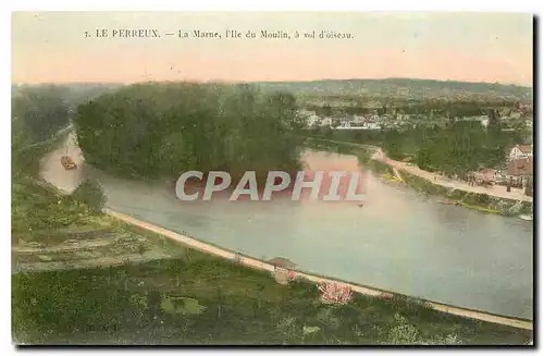 Cartes postales Le Perreux La Marne L'Ile de Moulin a vol d'oiseau