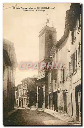 Cartes postales Union Donzeroise Donzere Drome Grande Rue l'Horloge