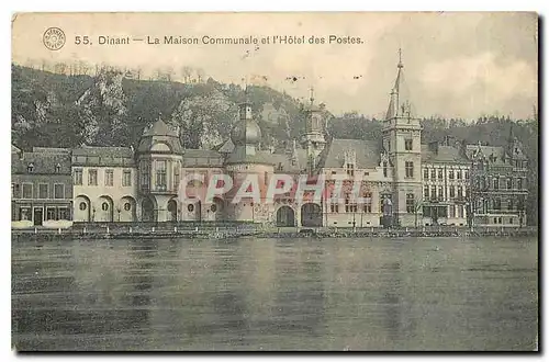 Cartes postales Dinant La Maison Communale et l'Hotel des Postes