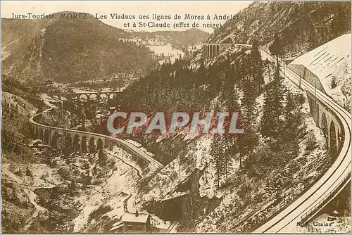 Cartes postales Jura-Touriste MOREZ-Les Viaducs des lignes de Morez a Andelot et a St-Claude (effet de neige)